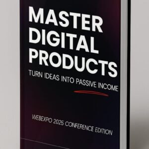 Master Digital Products (WebExpo 2025 conference edition)