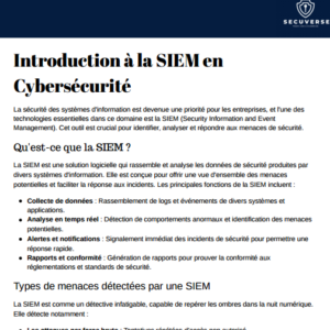 Introduction à la SIEM en Cybersécurité