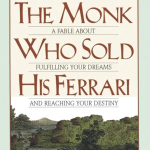 The Monk Who Sold His Ferrari