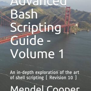 Advanced Bash Scripting Guide