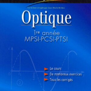 H-Prépa Optique – 1ʳᵉ année MPSI, PCSI, PTSI