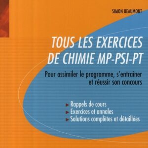 Tous les exercices de chimie MP–PSI–PT (Simon Beaumont)