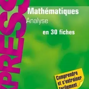 Analyse en 30 fiches – Mathématiques L1/L2 (Collection Express)