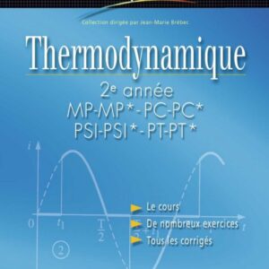 H-Prépa Thermodynamique – 2ᵉ année MP, PC, PSI, PT