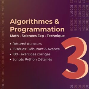Livre “Algorithme et Programmation” 4e scientifique – exercices et séries de révision (Tunisie, nouveau régime)