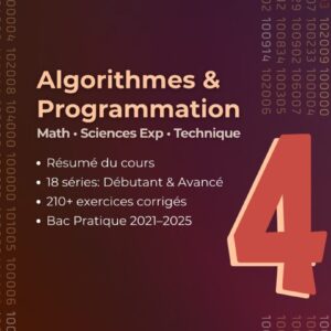 Livre “Algorithme et Programmation” 4e scientifique – exercices et séries de révision (Tunisie, nouveau régime)