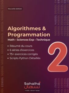 Livre “Algorithme et Programmation” 2éme scientifique – exercices et séries de révision (Tunisie, nouveau régime)