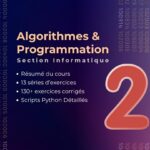 Livre “Algorithme et Programmation” 2éme Informatique – exercices et séries de révision (Tunisie, nouveau régime)